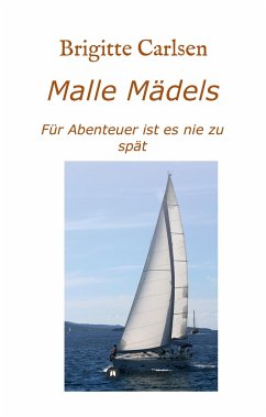 Malle Mädels - Carlsen, Brigitte