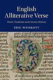 English Alliterative Verse - Weiskott, Eric