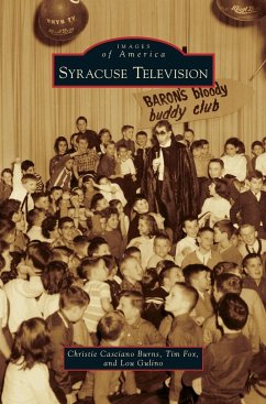 Syracuse Television - Burns, Christie Casciano; Fox, Tim; Gulino, Lou