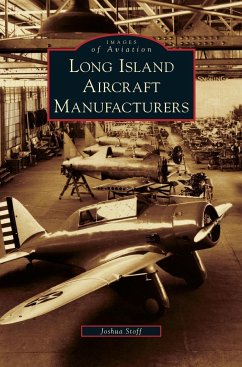 Long Island Aircraft Manufacturers - Stoff, Joshua