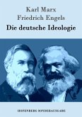 Die deutsche Ideologie Die deutsche Ideologie