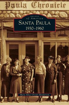 Santa Paula 1930-1960 - Orcutt Henderson, Mary Alice
