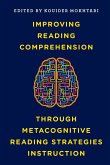 Improving Reading Comprehension through Metacognitive Reading Strategies Instruction