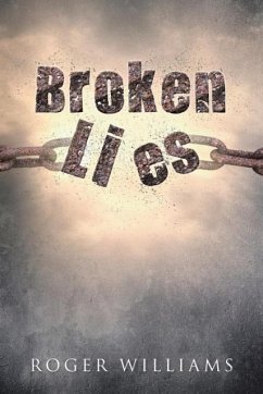 Broken Lies - Williams, Roger