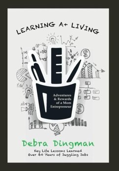 Learning A+ Living - Dingman, Debra