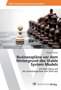 Businesspläne vor dem Hintergrund des Viable System Models - Strasser, Thomas