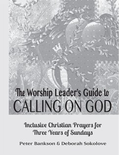 Calling on God Leader's Guide - Bankson, Peter; Sokolove, Deborah