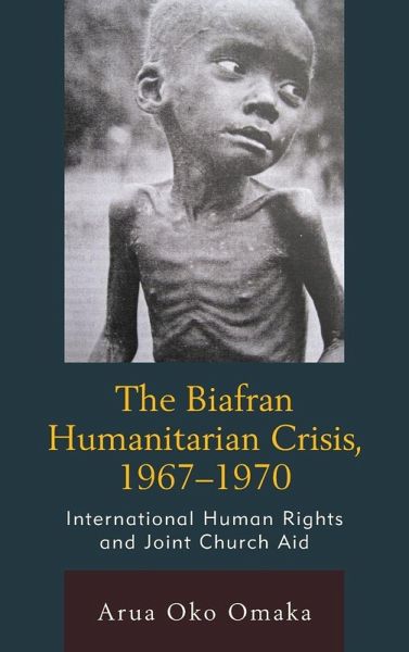 Biafran Humanitarian Crisis, 1967-1970