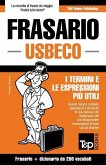 Frasario Italiano-Usbeco e mini dizionario da 250 vocaboli