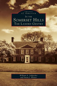 In the Somerset Hills - Schleicher, William A.; Winter, Susan J.