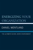 Energizing Your Organization