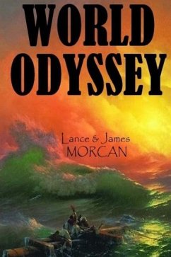 World Odyssey - Morcan, James; Morcan, Lance