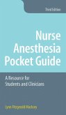 Nurse Anesthesia Pocket Guide