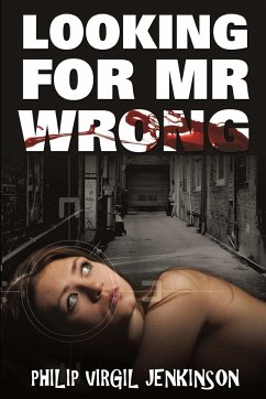 Looking for MR Wrong - Jenkinson, Philip Virgil