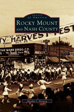 Rocky Mount and Nash County - Fleming, Monika S.