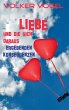 Liebe und die sich daraus ergebenden... - Bild 1