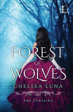 A Forest of Wolves - Luna, Chelsea