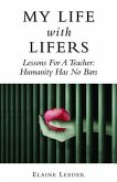 My Life with Lifers: Lessons for a Teacher: Humanity Has No Bars