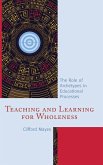 Teaching and Learning for Wholeness