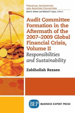 Audit Committee Formation in the Aftermath of 2007-2009 Global Financial Crisis, Volume II