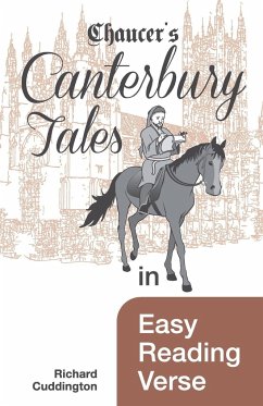 Chaucer's Canterbury Tales in Easy Reading Verse - Cuddington, Richard