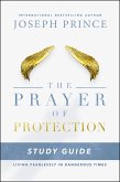 The Prayer of Protection Study Guide