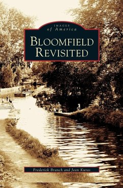 Bloomfield Revisited - Branch, Frederick; Kuras, Jean