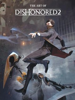 The Art Of Dishonored 2 - Bethesda Studios