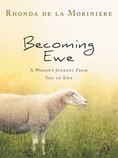 Becoming Ewe - De La Moriniere, Rhonda