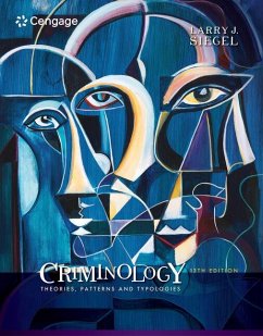 Criminology - Siegel, Larry (University of Massachusetts, Lowell, Emeritus)