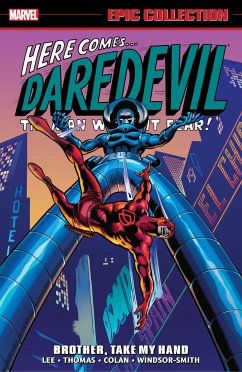 Daredevil Epic Collection: Brother, Take My Hand - Lee, Stan; Thomas, Roy