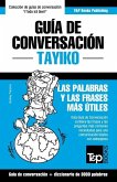 Guía de Conversación Español-Tayiko y vocabulario temático de 3000 palabras