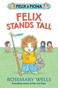 Felix Stands Tall - Wells, Rosemary