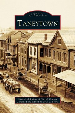 Taneytown - Historical Society of Carroll County; Historical Society of Car