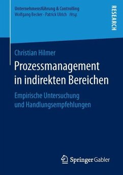 Prozessmanagement in indirekten Bereichen - Hilmer, Christian