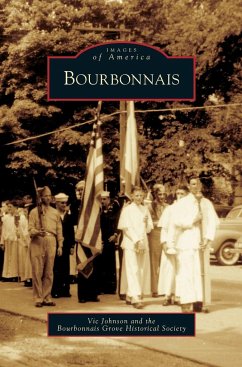 Bourbonnais - Johnson, Vic; Bourbonnais Grove Historical Society