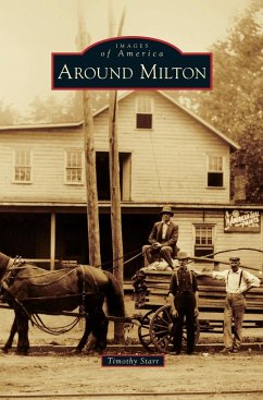 Around Milton - Starr, Timothy