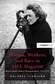 Women, Workers, and Race in LIFE Magazine