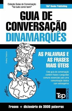 Guia de Conversação Português-Dinamarquês e vocabulário temático 3000 palavras - Taranov, Andrey