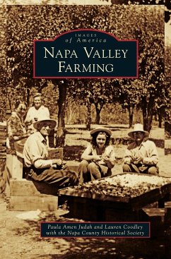 Napa Valley Farming - Judah, Paula Amen; Coodley, Lauren; Napa County Historical Society