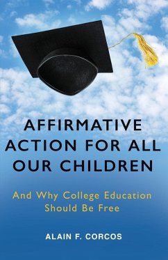 Affirmative Action for All Our Children - Corcos, Alain F.