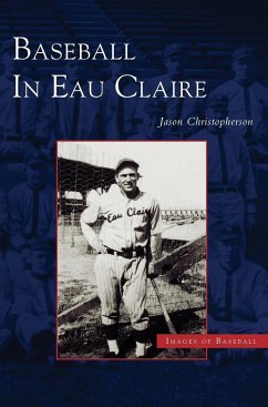 Baseball in Eau Claire - Christopherson, Jason Edward