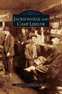 Jacksonville and Camp Lejeune - Murrell, Stratton C.; Murrell, Billie Jean