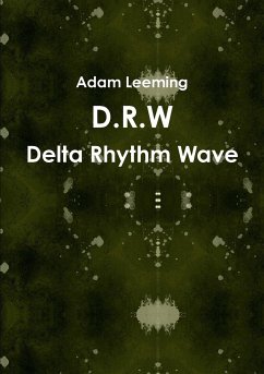 D.R.W Delta Rhythm Wave - Leeming, Adam