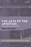 The Acts of the Apostles: An Introduction and Study Guide