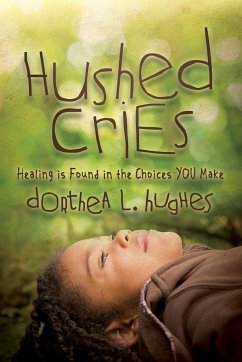 Hushed Cries - Hughes, Dorthea L.