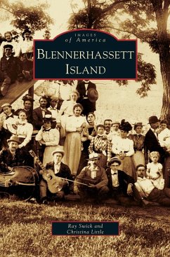 Blennerhassett Island - Swick, Ray; Little, Christina