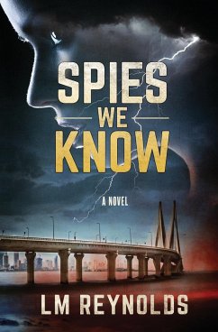 Spies We Know - Reynolds, Lm