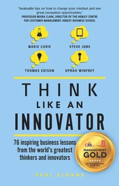 Think Like An Innovator - Sloane, Paul