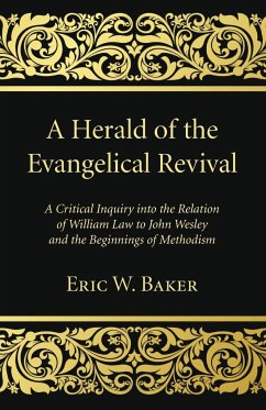 A Herald of the Evangelical Revival - Baker, Eric